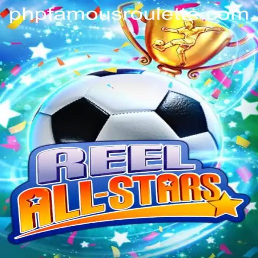 ReelAllStars: Dive into the World of Slots with PHPFamous